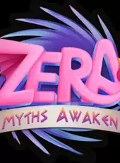 Zera: Myths Awaken