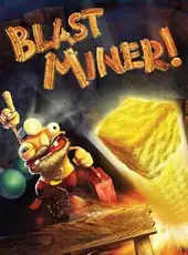 Blast Miner!