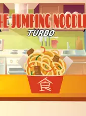 The Jumping Noodles: Turbo