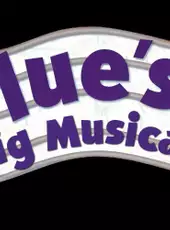 Blue's Clues: Blue's Big Musical