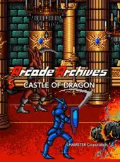 Arcade Archives: Castle of Dragon