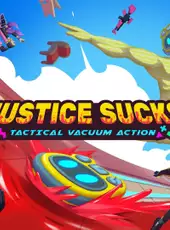 Justice Sucks: Tactical Vacuum Action