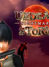 Undead Storm Nightmare