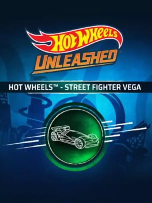 Hot Wheels Unleashed: Street Fighter Vega