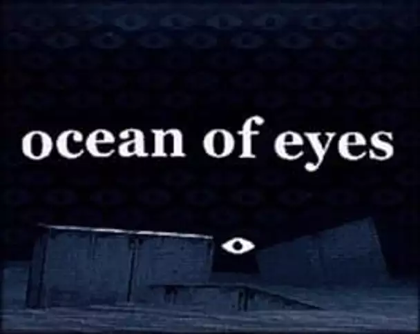 Ocean of Eyes