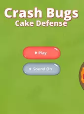 Crash Bugs Cake Defense