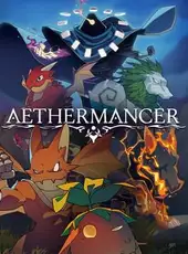 Aethermancer