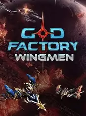 GoD Factory: Wingmen