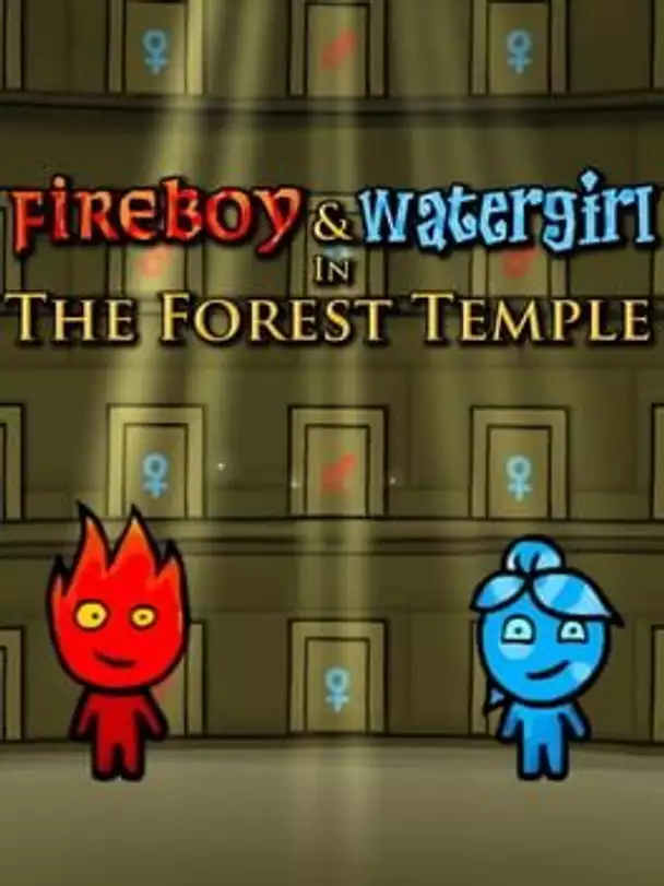 Fireboy and Watergirl in the Forest Temple