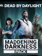 Dead by Daylight: Maddening Darkness Pack