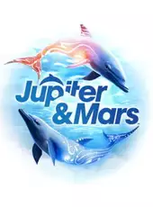 Jupiter & Mars