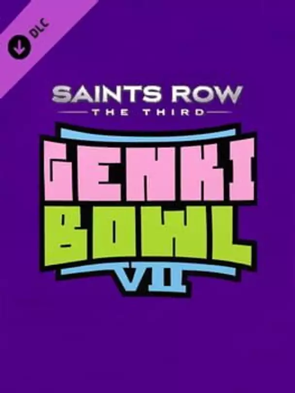 Saints Row: The Third - Genkibowl VII