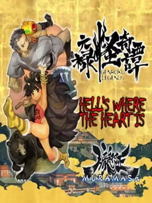 Muramasa Rebirth: Genroku Legends - Hell's Where the Heart Is