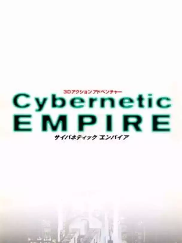 Cybernetic Empire