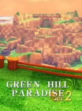 Green Hill Paradise Act 2: Final Mix