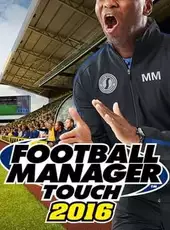 Football Manager Touch 2016