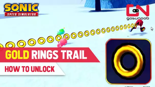 How to Get GOLD RINGS TRAIL - Sonic Speed Simulator Legendary Spillin Rings Trail