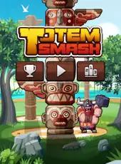 Totem Smash