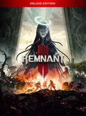 Remnant II: Digital Deluxe Edition