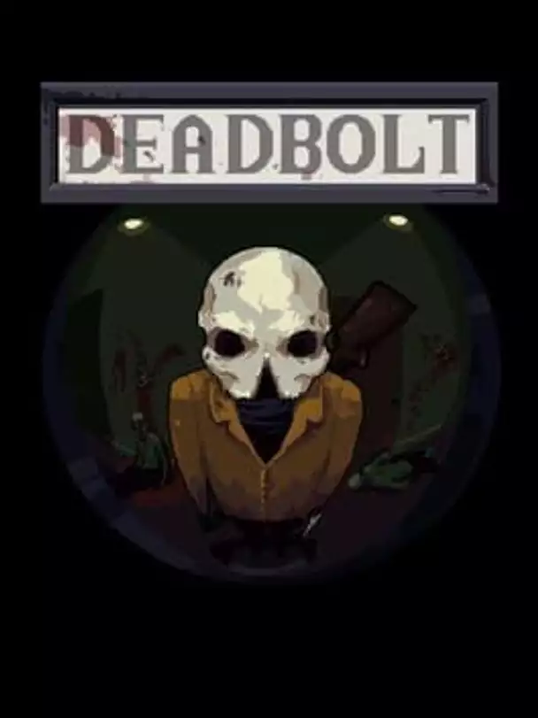 Deadbolt