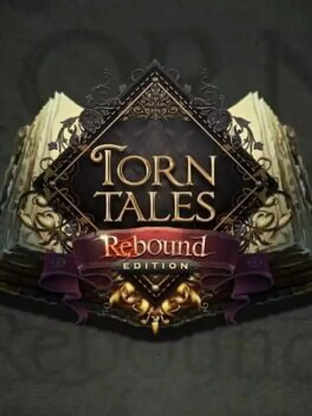 Torn Tales: Rebound Edition