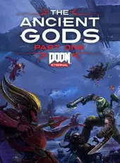 Doom Eternal: The Ancient Gods - Part One