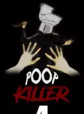 Poop Killer 4