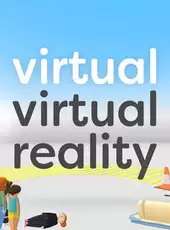 Virtual Virtual Reality