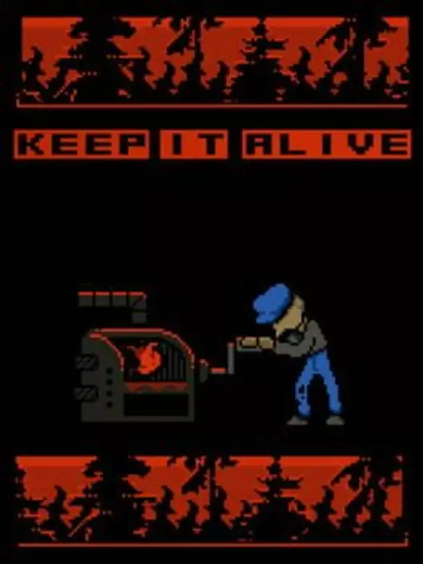 Keep It Alive