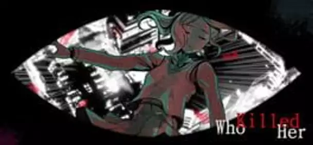 Who Killed Her
