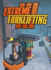 Extreme Forklifting 3