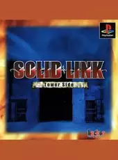 Solid Link: Tower Side