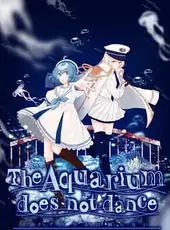 The Aquarium Does Not Dance: Special Edition