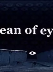 Ocean of Eyes