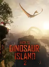 Back to Dinosaur Island 2