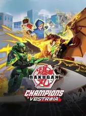 Bakugan: Champions of Vestroia