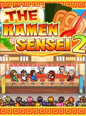 The Ramen Sensei 2