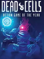 Dead Cells: Action Game of the Year