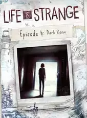 Life is Strange: Episode 4 - Dark Room