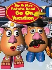 Mr. and Mrs. Potato Head Go on Vacation