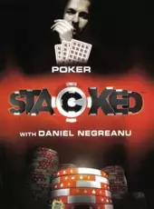 Stacked with Daniel Negreanu