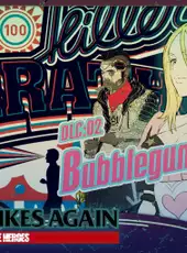 Travis Strikes Again: No More Heroes - Bubblegum Fatale