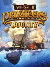 Age of Sail II: Privateer's Bounty