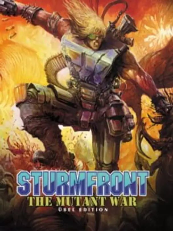 SturmFront: The Mutant War - Übel Edition