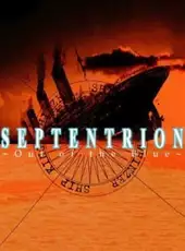 Septentrion: Out of the Blue