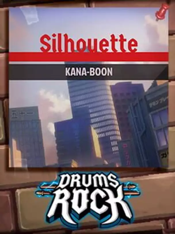 Drums Rock: Kana-Boon - 'Silhouette'