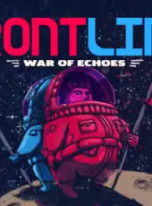 Frontline: War of Echoes