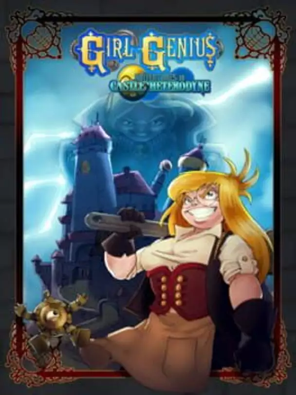 Girl Genius: Adventures in Castle Heterodyne