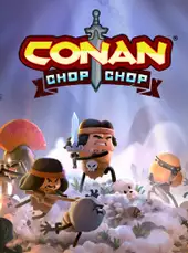 Conan Chop Chop