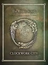 The Elder Scrolls Online: Clockwork City